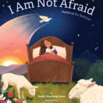 I Am Not Afraid